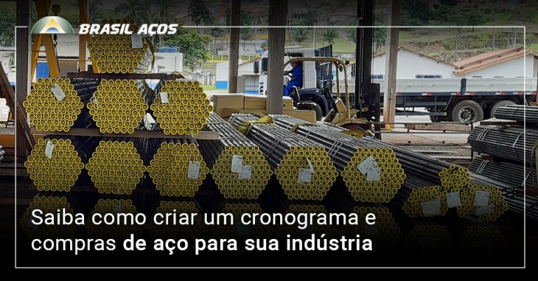 Saiba como criar um cronograma de compras de aço para sua indústria