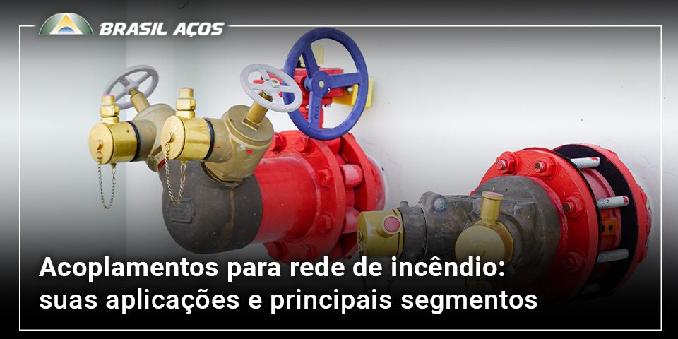 Acoplamentos para rede de incêndio Acoplamentos para rede de incêndio