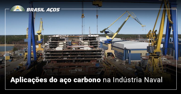 aço carbono na Indústria Naval e a imagem possui o texto Aplicações do aço carbono na indústria naval