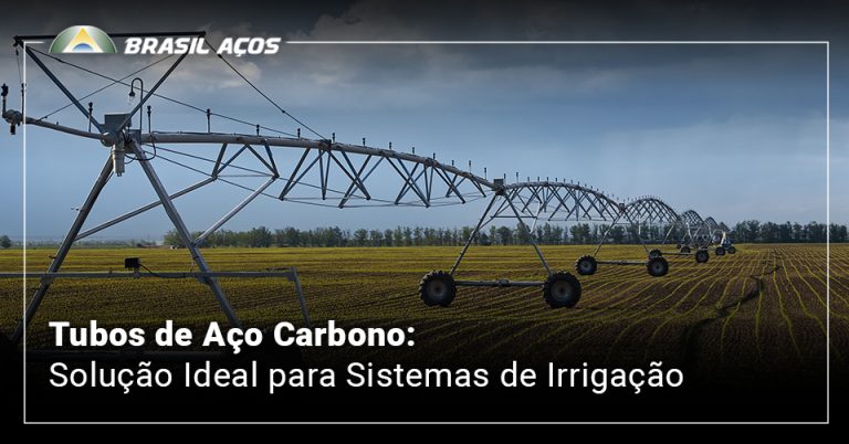 Tubos de Aço Carbono para irrigação