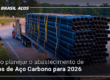 Como planejar o abastecimento de tubos de aço carbono para 2026